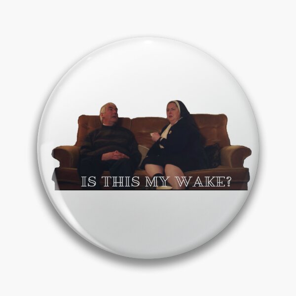 Item preview, Derry Girls is this my wake? designed and sold by TShirtTiger.