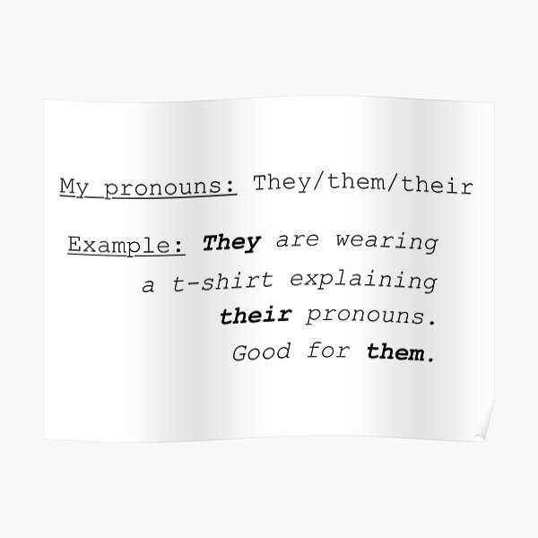 My pronouns - They/them/their Poster