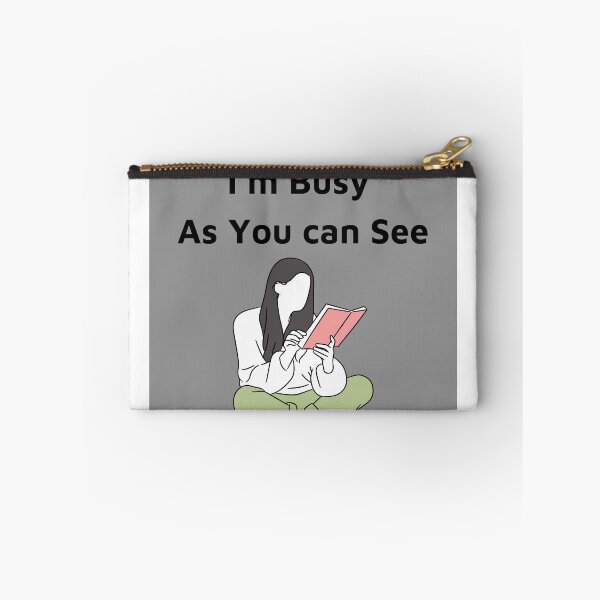 Item preview, i'm busy as you can see reading designed and sold by iamkamelo.