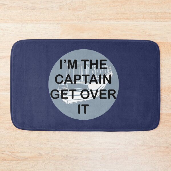 Item preview, I’m the captain, get over it! Narrowboat edition  designed and sold by The Onboard  Artist.