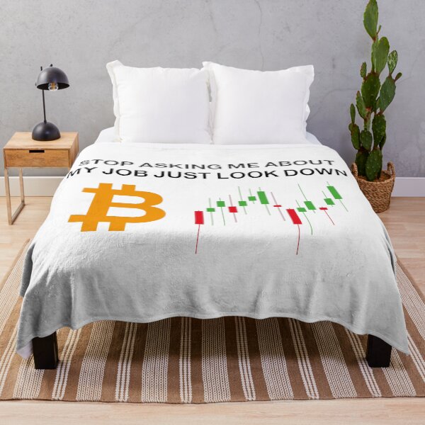 Item preview, stop asking me about my job just look down, cryptocurrency trader designed and sold by HBWOLFARTS.