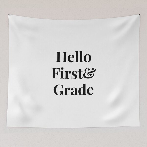 Item preview, Hello First Grade designed and sold by DargonGx.