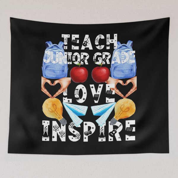 Item preview, teach junior grade love inspire; the future of the world is in my classroom;teach love inspire designed and sold by movie-popcorn.