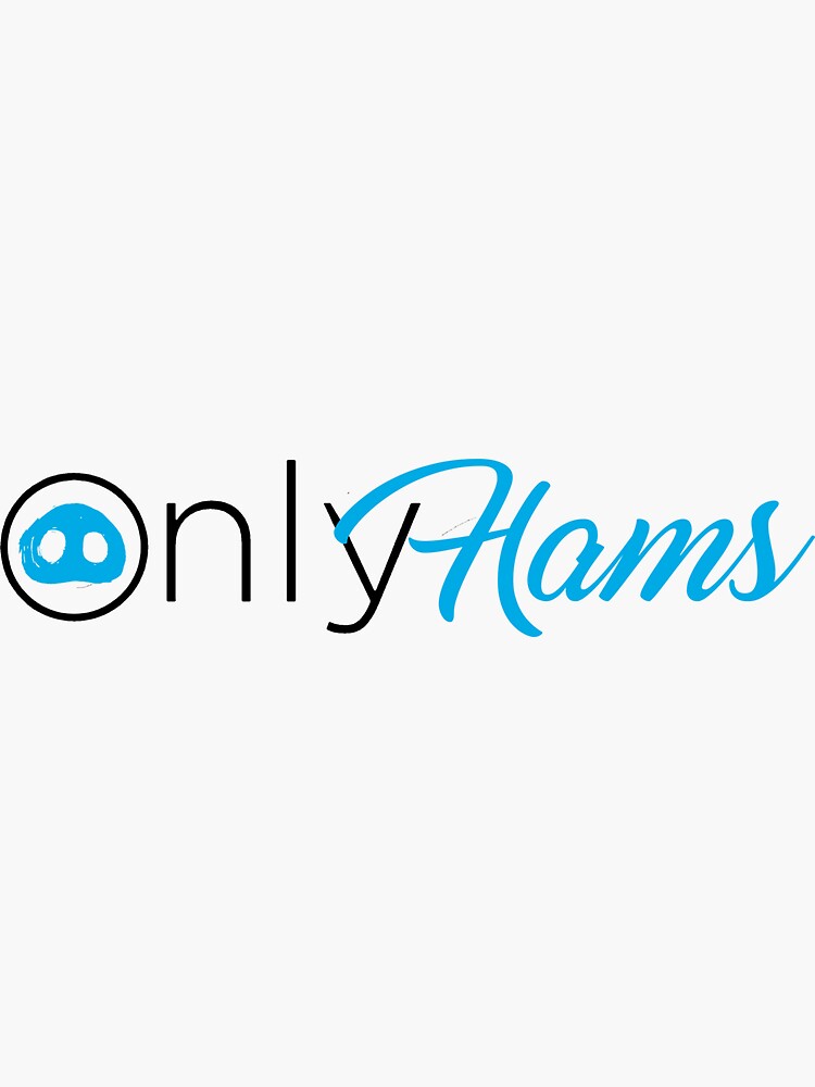 Only Hams A Onlyfans Parody Sticker For Sale By Edgarstudio Redbubble