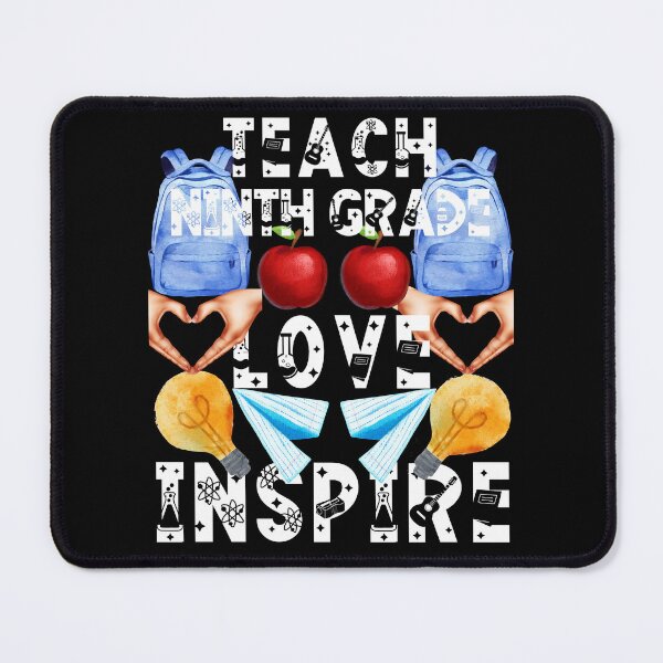 Item preview, teach ninth grade love inspire; the future of the world is in my classroom;teach love inspire designed and sold by movie-popcorn.