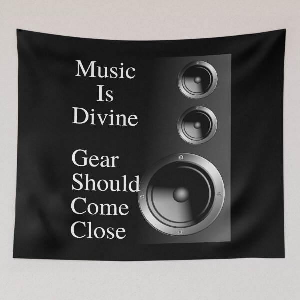 Item preview, Music Is Divine Gear Should Come Close 02 White Text designed and sold by TWMBDesigns.