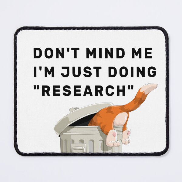 Item preview, Just Doing Research designed and sold by NameThatShirt.