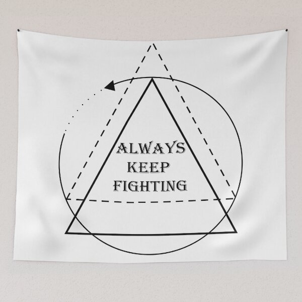 Item preview, always keep fighting designed and sold by StudentLuxLife.