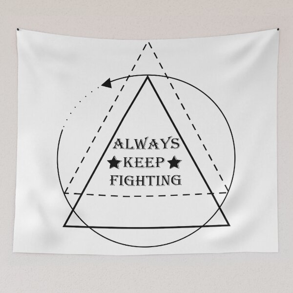Item preview, always keep fighting designed and sold by StudentLuxLife.