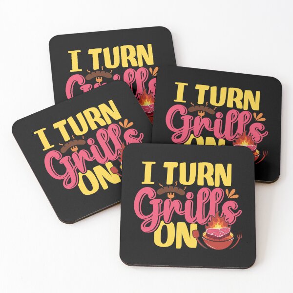 Item preview, I Turn Grills On - Funny Barbecue Grilling Pun designed and sold by DebbisPalette.