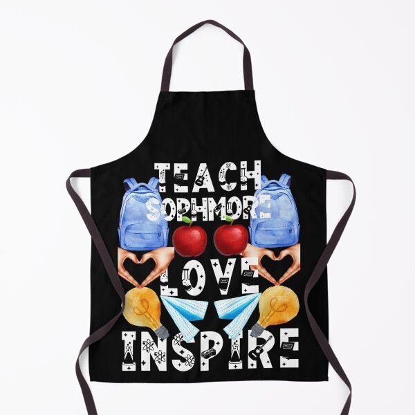 Item preview, teach sophmore love inspire; the future of the world is in my classroom;teach love inspire designed and sold by movie-popcorn.