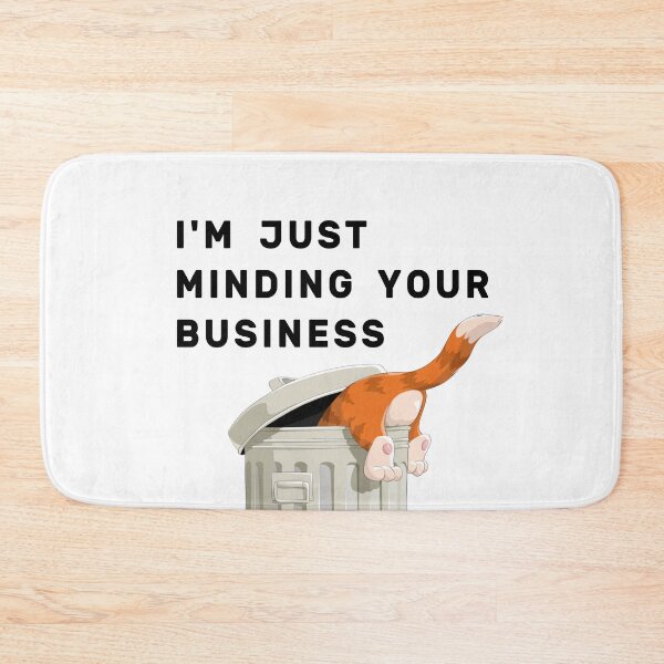 Item preview, Just Minding Your Business designed and sold by NameThatShirt.