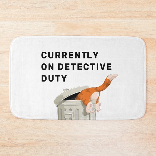 Item preview, Currently On Detective Duty designed and sold by NameThatShirt.