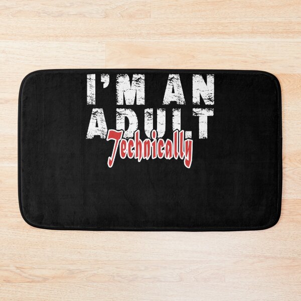 Item preview, I'm An Adult Technically Funny Birthday Gift Men Women Or Young Adult designed and sold by Countrysmart.