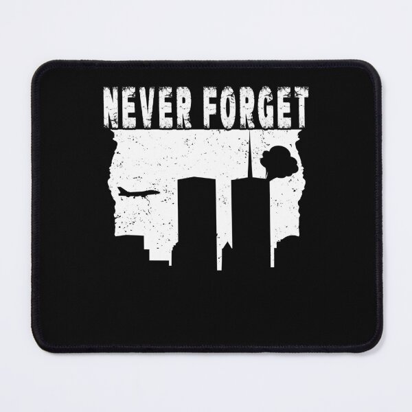 Item preview, Never Forget Remember 9 11 Remember The Heroes designed and sold by Countrysmart.