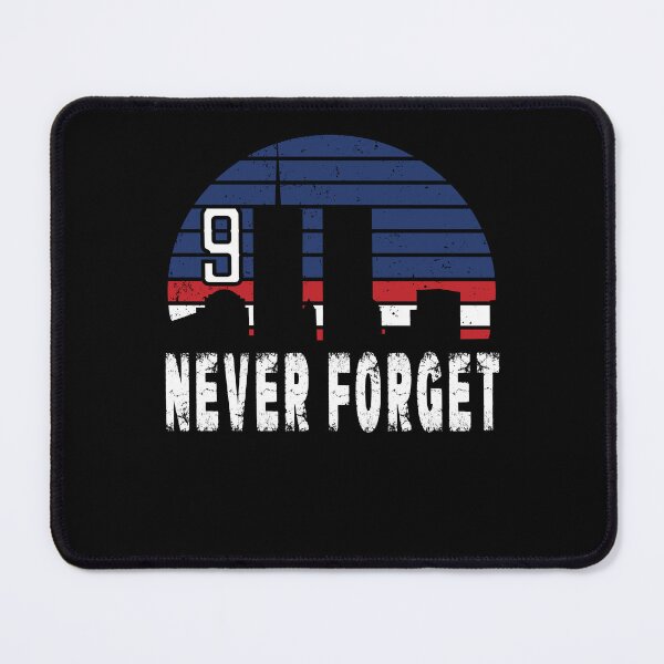 Item preview, Never Forget Remember 9 11 Remember The Sacrifices designed and sold by Countrysmart.