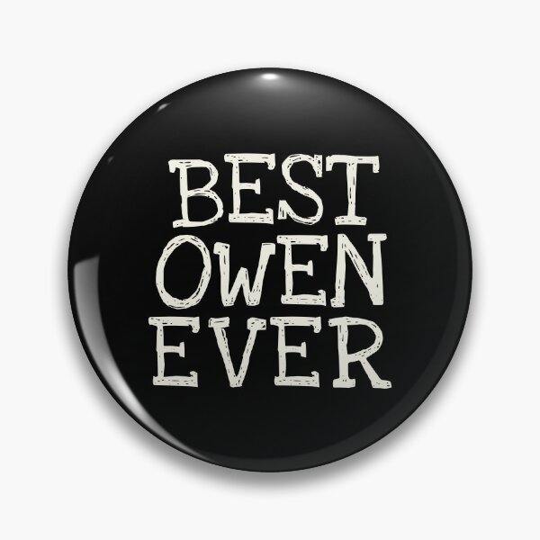 Item preview, Best Owen Ever Funny Personalized Name designed and sold by MariosNydras.