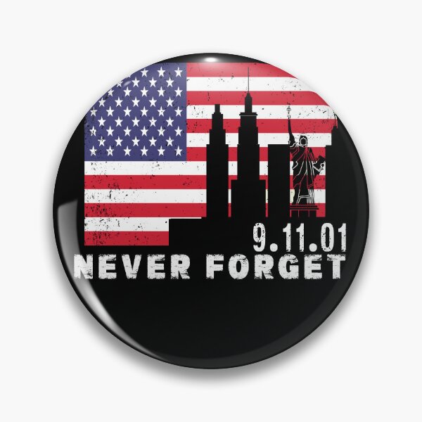Item preview, Never Forget Remember 9 11 Remember designed and sold by Countrysmart.