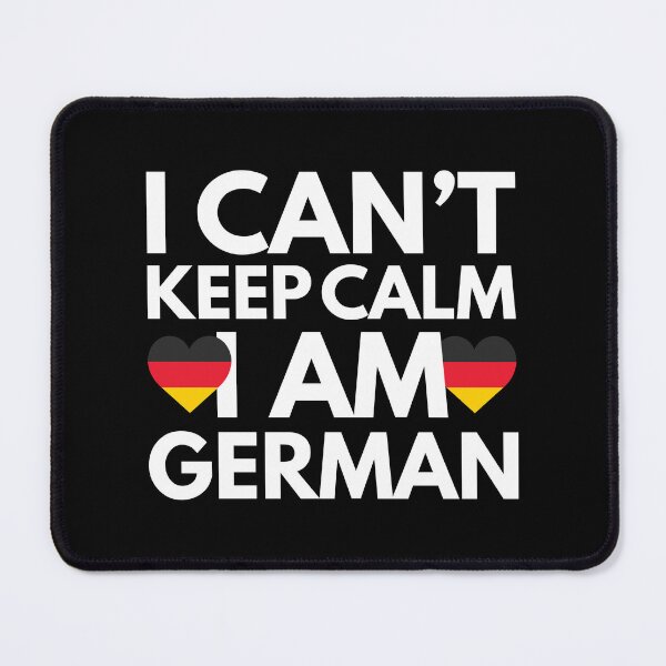 Item preview, I Cant Keep Calm, I am German from Germany designed and sold by HelloFromAja.