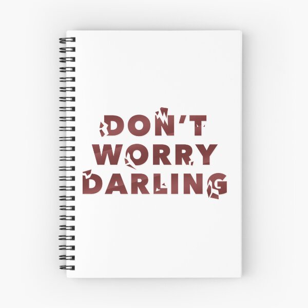 Item preview, Don't Worry Darling designed and sold by Anthony726.