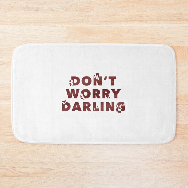 Item preview, Don't Worry Darling designed and sold by Anthony726.