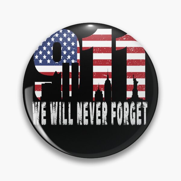 Item preview, We Will Never Forget 9 11 Remember The Heros designed and sold by Countrysmart.