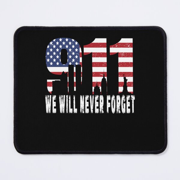 Item preview, We Will Never Forget 9 11 Remember The Heros designed and sold by Countrysmart.