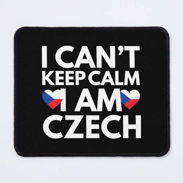 Item preview, I Cant Keep Calm, I am Czech from Czech Republic designed and sold by HelloFromAja.