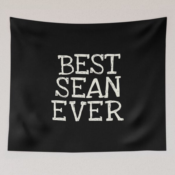 Item preview, Best Sean Ever Funny Personalized Name designed and sold by MariosNydras.