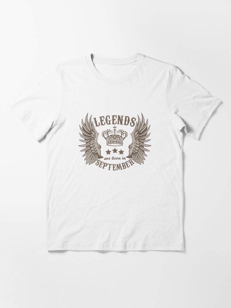 Alternate view of Legends Are Born In September Essential T-Shirt
