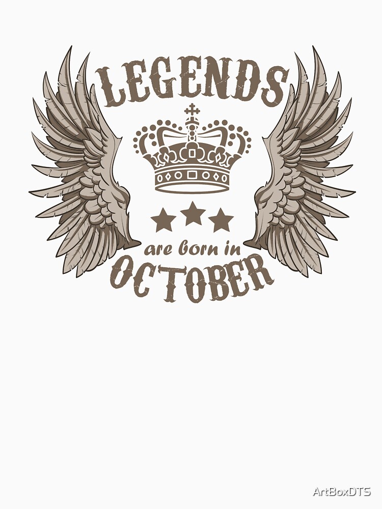 Legends Are Born In October by ArtBoxDTS