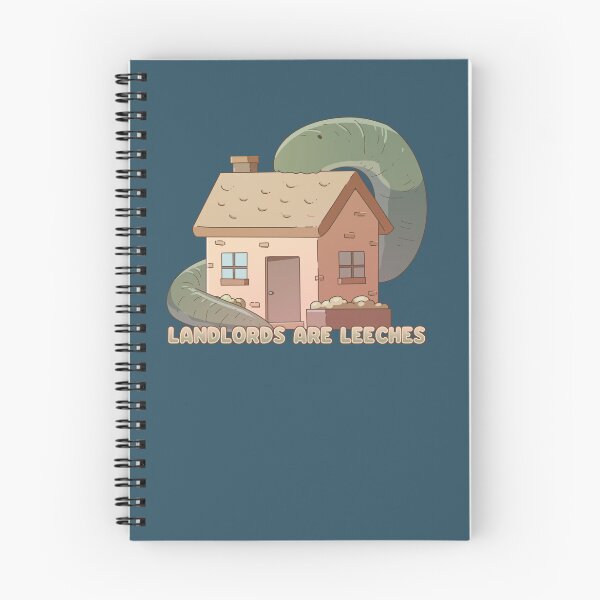 Item preview, Landlords Are Leeches designed and sold by Lori P.