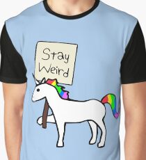 Stay Weird, Unicorn Graphic T-Shirt