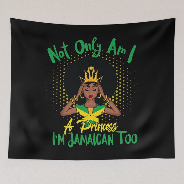 Item preview, Not Only Am I A Princess I'm Jamaican Too designed and sold by juicyimplement1.