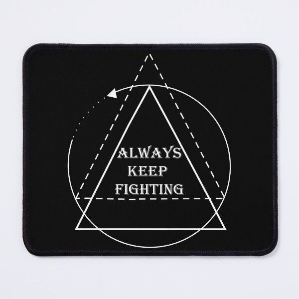 Item preview, always keep fighting designed and sold by StudentLuxLife.