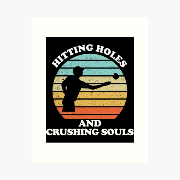 Item preview, Hitting Holes and Crushing Souls Funny Cornhole designed and sold by pleasingvaultin.