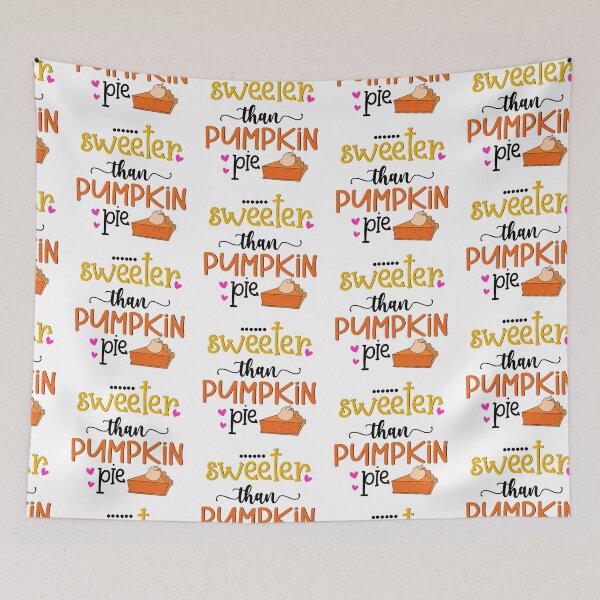 Item preview, Sweeter than Pumpkin Pie - Fall Thanksgiving Gifts designed and sold by younghopes.