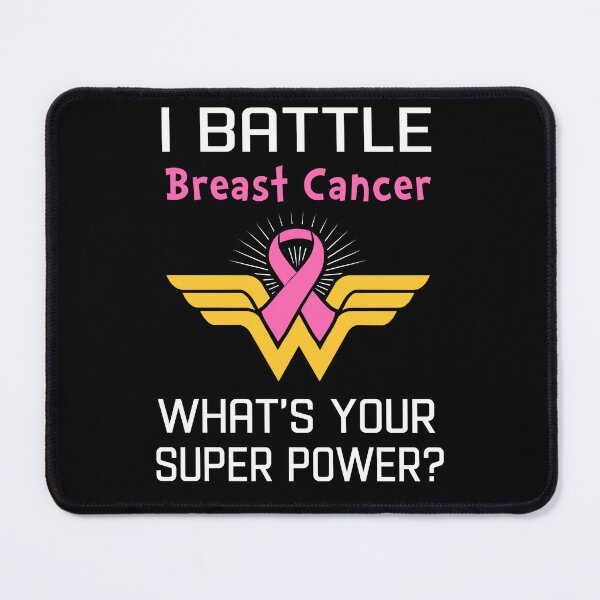 Item preview, I Battle Breast Cancer What's Your Super Power Support Breast Cancer Warrior Gifts  designed and sold by Sabfit.