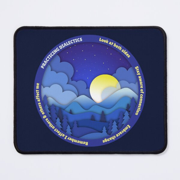 Item preview, Practicing Dialectics, DBT Interpersonal Effectiveness, Mental Health Matters designed and sold by Orianah.