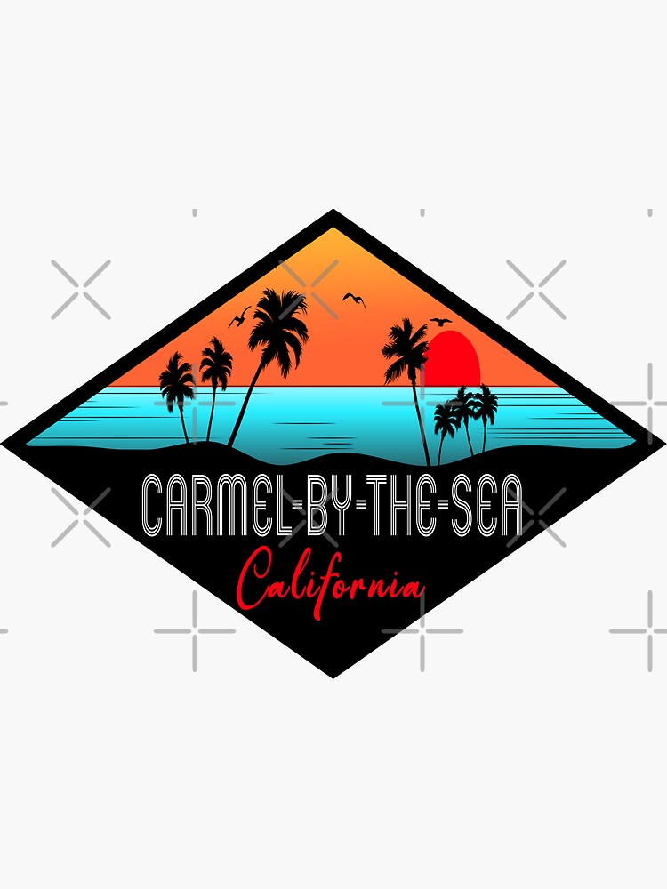 "CarmelbytheSea California" Sticker for Sale by MZTDesign Redbubble