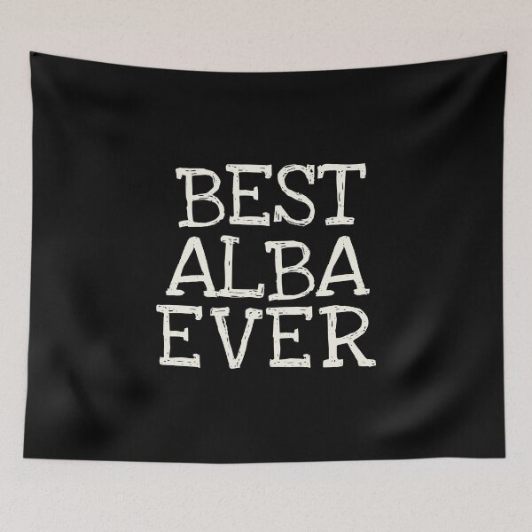 Item preview, Best Alba Ever Funny Personalized Name designed and sold by MariosNydras.