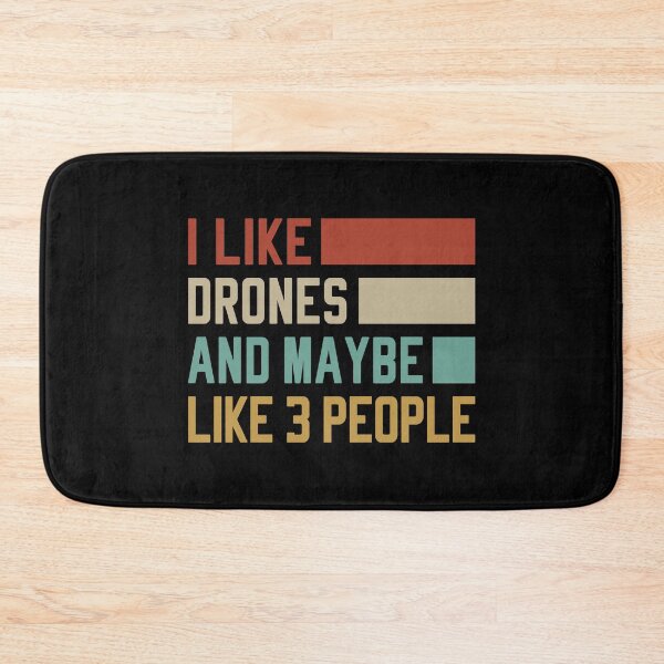Item preview, I Like Drones And Maybe Like 3 People - Funny Drone Pilot designed and sold by T-shirt For You.