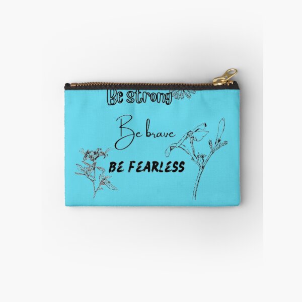 Item preview, Be strong ,be brave , be fearless designed and sold by Remde.