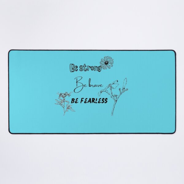 Item preview, Be strong ,be brave , be fearless designed and sold by Remde.