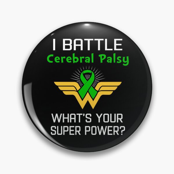 Item preview, I Battle Cerebral Palsy What's Your Super Power Support Cerebral Palsy Warrior Gifts  designed and sold by Sabfit.
