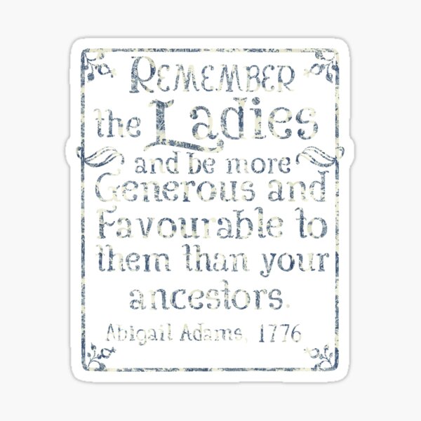 Remember the Ladies Sticker