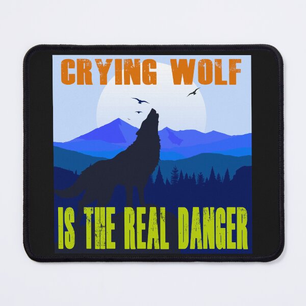 Item preview, Crying Wolf is the Real Danger - Retro blue designed and sold by Art-by-Geoff.