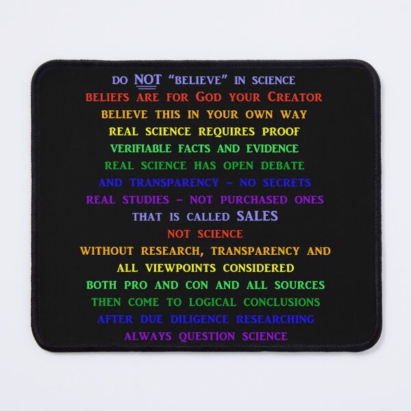 Item preview, Do Not Just Believe In Science designed and sold by Siela.