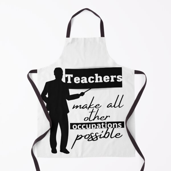 Item preview, teachers make all other occupations possible designed and sold by niamaes.