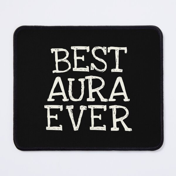 Item preview, Best Aura Ever Funny Personalized Name designed and sold by MariosNydras.